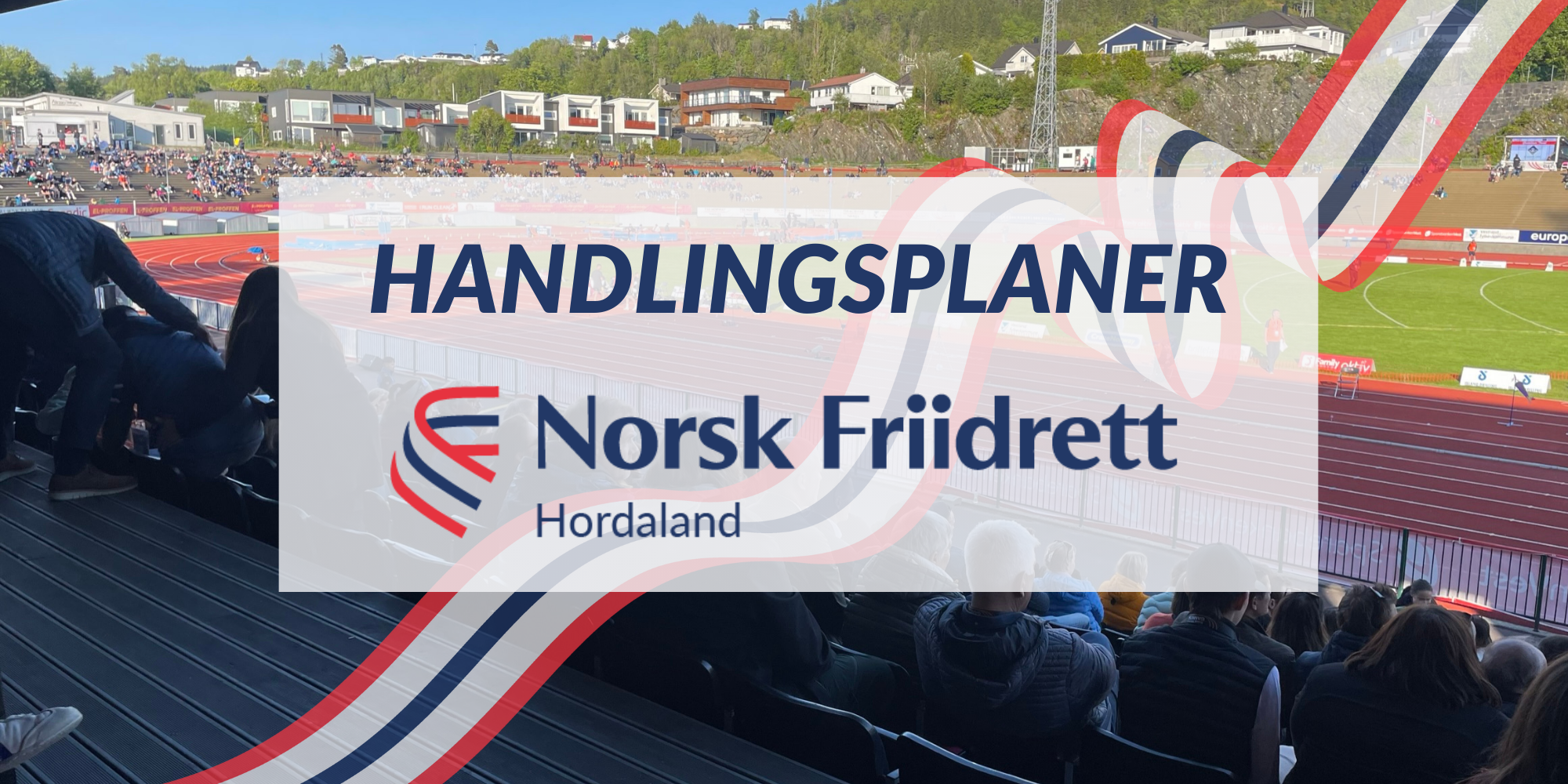 Handlingsplaner og Organisasjonsplan HFIK